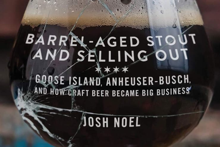 Barrel-Aged Stout and Selling Out by Josh Noel