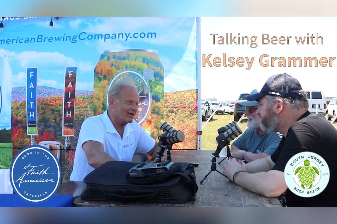 Talking Beer and Faith American Brewing Company with Kelsey Grammer