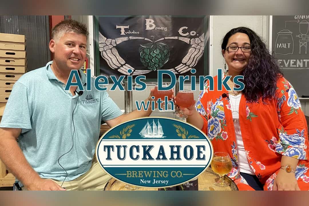 Alexis Drinks featuring Tuckahoe Brewing Company